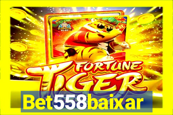 Bet558baixar