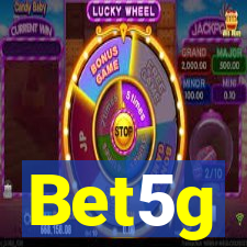 Bet5g