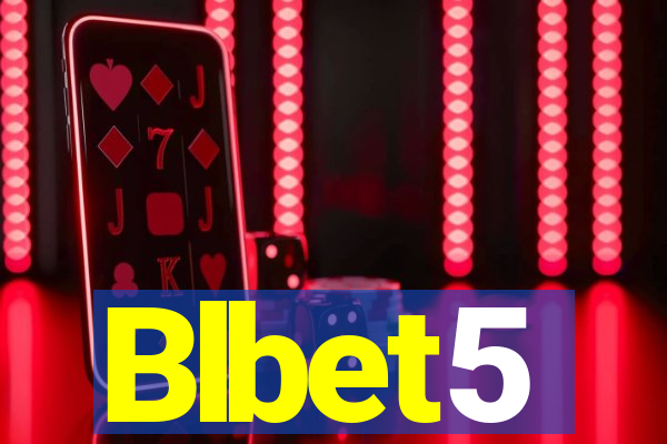 Blbet5