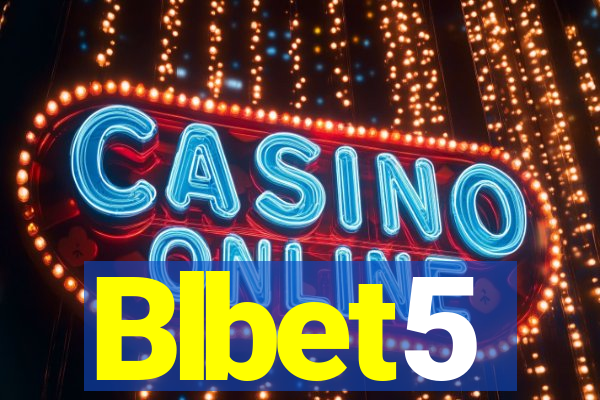 Blbet5