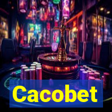 Cacobet