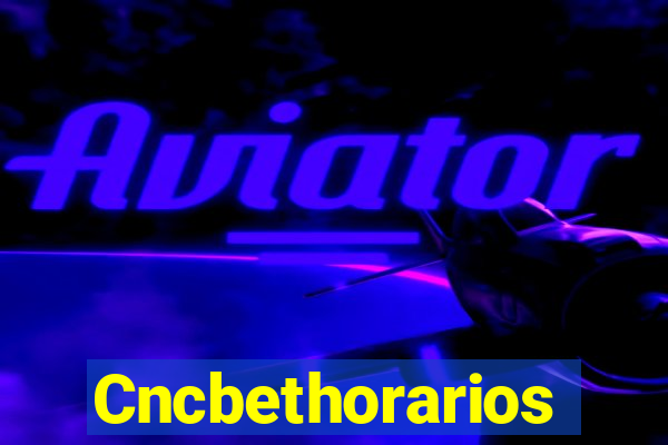 Cncbethorarios