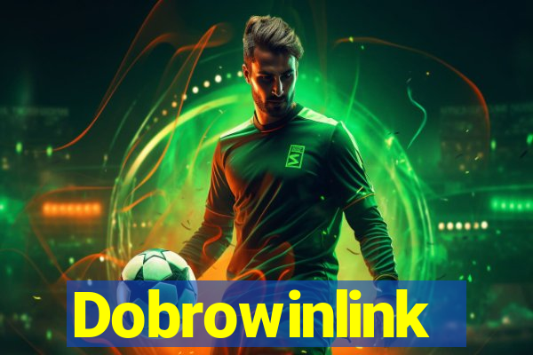 Dobrowinlink