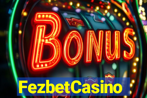 FezbetCasino