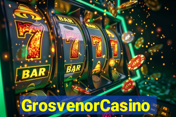 GrosvenorCasino