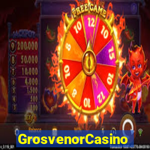 GrosvenorCasino