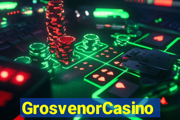 GrosvenorCasino