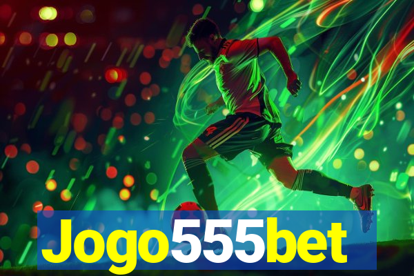 Jogo555bet