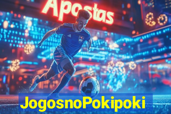 JogosnoPokipoki