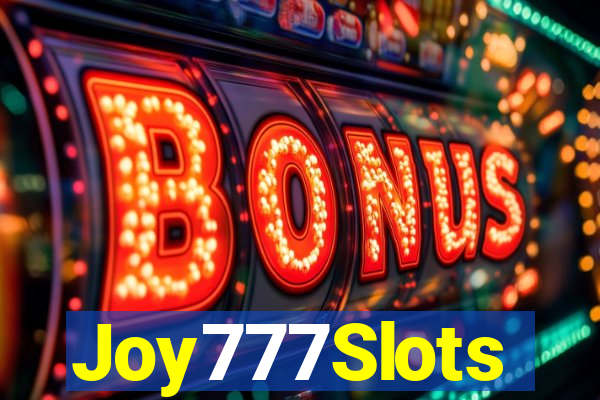 Joy777Slots