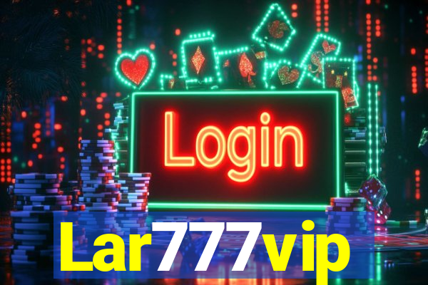 Lar777vip