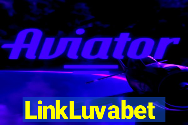 LinkLuvabet