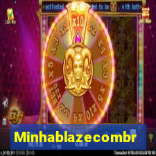 Minhablazecombr