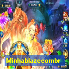 Minhablazecombr