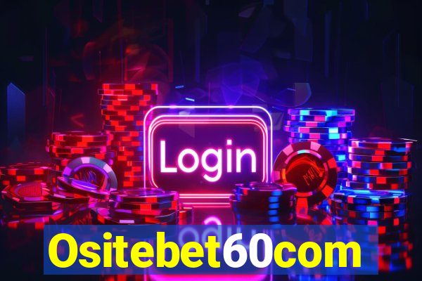 Ositebet60com