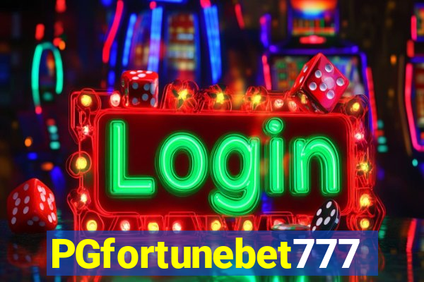 PGfortunebet777