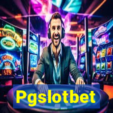 Pgslotbet