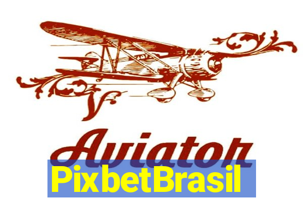 PixbetBrasil