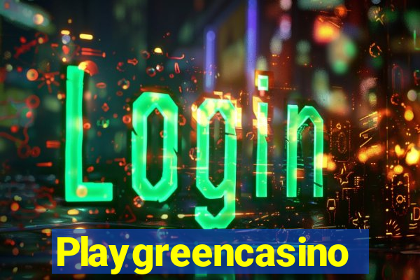 Playgreencasino