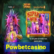 Powbetcasino