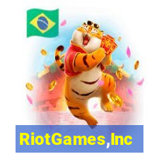 RiotGames,Inc