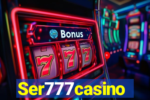 Ser777casino