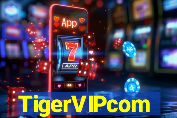 TigerVIPcom