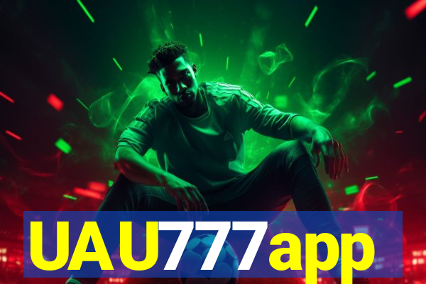 UAU777app