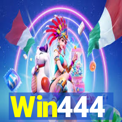 Win444