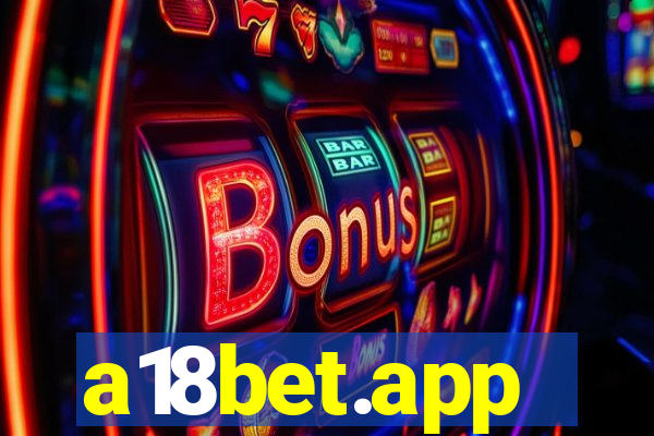 a18bet.app