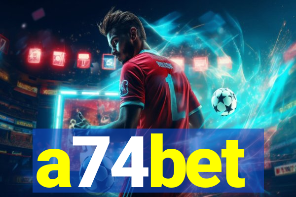 a74bet