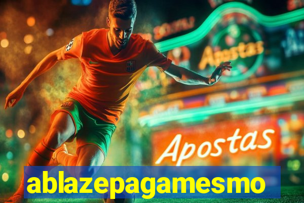 ablazepagamesmo