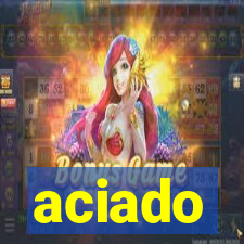 aciado