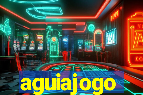 aguiajogo