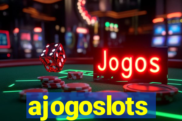 ajogoslots