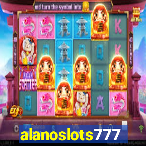 alanoslots777