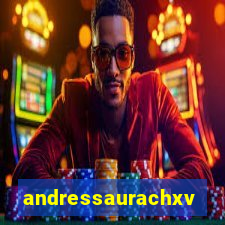 andressaurachxvideos