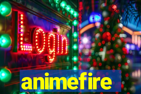 animefire