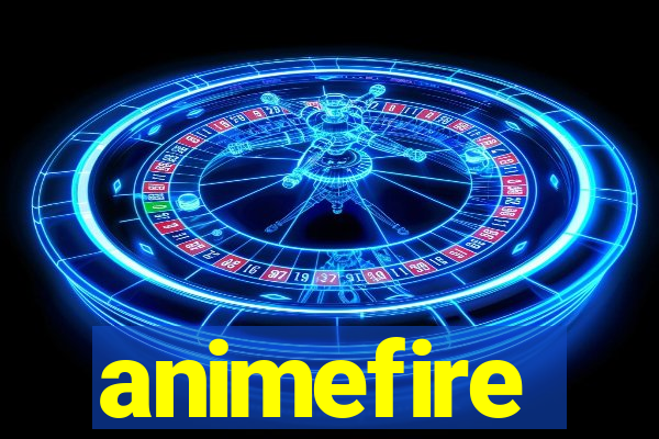 animefire