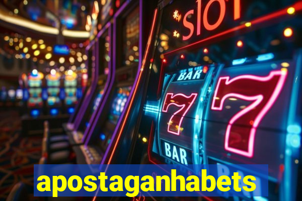 apostaganhabets