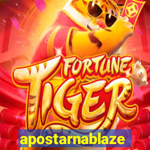 apostarnablaze