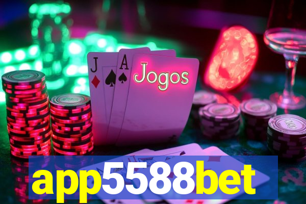 app5588bet