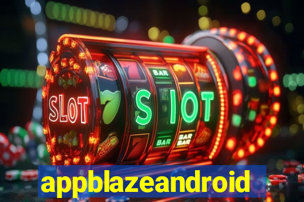 appblazeandroid