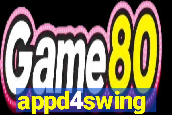 appd4swing