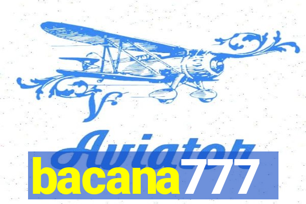 bacana777