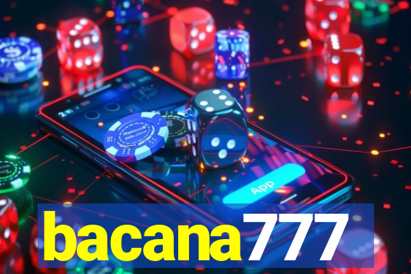 bacana777