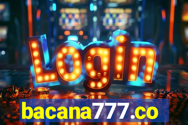 bacana777.co