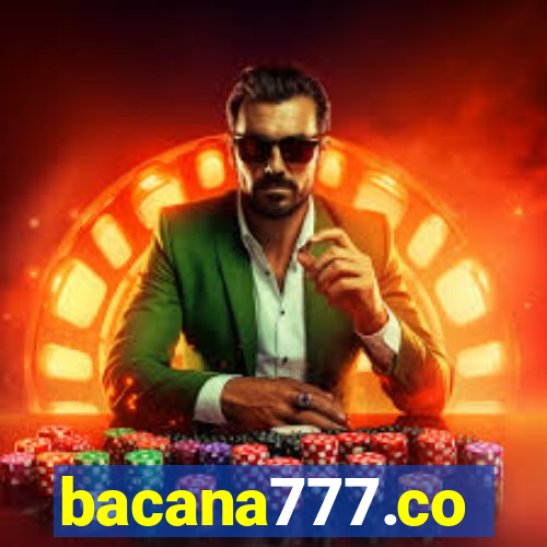 bacana777.co