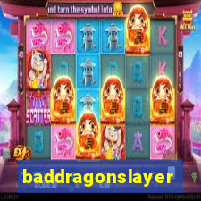 baddragonslayer