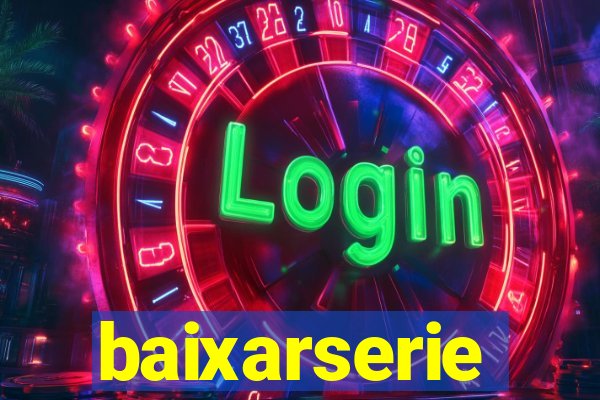 baixarserie